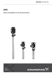 Grundfos SPK 8 Notice D'installation Et De Fonctionnement