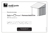 Palram Feria Couv'Terrasse - Panneau lateral 3m Instructions De Montage