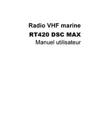 NAVICOM RT420 DSC MAX Manuel Utilisateur