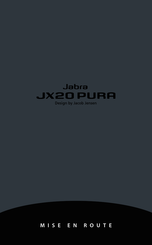 Jabra JX20 PURA Mise En Route