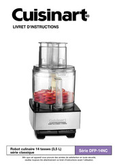 Cuisinart DFP-14NC Serie Livret D'instructions