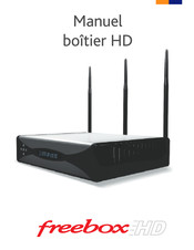 Freebox BOITIER HD Manuel