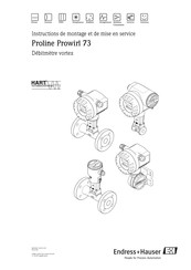 Endress+Hauser PROline prowirl 73 Instructions De Montage Et De Mise En Service