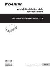 Daikin VRV 5 BS6A14AJV1B Manuel D'installation Et De Fonctionnement