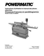 Powermatic PJ-882HH Instructions D'utilisation Et Manuel De Pièces