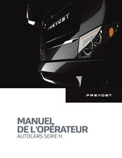 PREVOST H 2021 Serie Manuel De L'opérateur