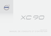 Volvo XC90 2015 Manuel De Conduite Et D'entretien
