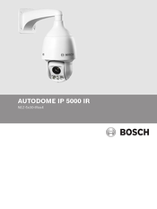 Bosch AUTODOME IP 5000 IR Manuel D'installation