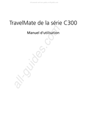 Acer TravelMate C300 Serie Manuel D'utilisation
