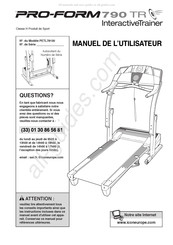 Pro-Form 790 TR InteractiveTrainer Manuel De L'utilisateur