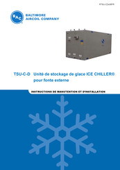 BAC ICE CHILLER TSU-C-D Instructions De Manutention Et D'installation