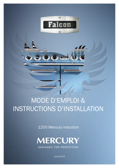 Falcon 1200 Mercury Induction Mode D'emploi & Instructions D'installation