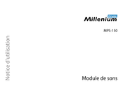 Millenium MPS-150 Notice D'utilisation