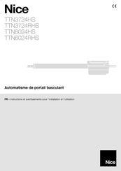 Nice TTN6024RHS Instructions Et Avertissements Pour L'installation Et L'utilisation