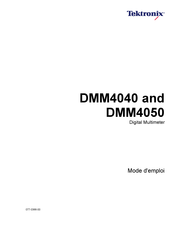 Tektronix DMM4050 Mode D'emploi