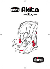 Chicco Akita Fix Mode D'emploi