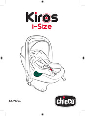 Chicco Kiros i-Size Mode D'emploi