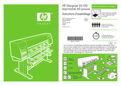 HP Designjet Z6100 Instructions D'assemblage