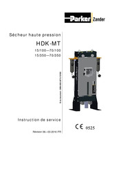 Parker Zander HDK-MT 70/350 Instructions De Service