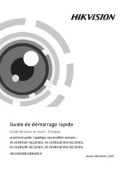 HIKVISION DS-2CD4332FWD-H Guide De Démarrage Rapide