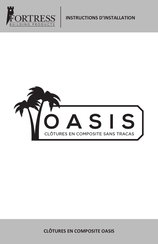Fortress Building Products OASIS Instructions D'installation