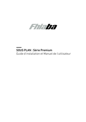 Fhiaba Premium Serie Guide D'installation Et Manuel De L'utilisateur