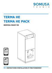 DOMUSA TEKNIK TERMA HE PACK BIOFIOUL READY f30 Instructions D'installation Et Fonctionnement