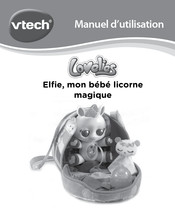 VTech Lovelies Elfie, mon bebe licorne magique Manuel D'utilisation