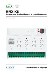 Elsner KNX K8 Installation Et Réglage