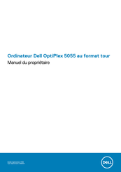 Dell OptiPlex 5055 Manuel Du Propriétaire