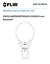 FLIR CM55 Mise En Route