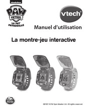 VTech PAW PATROL La montre-jeu interactive Manuel D'utilisation
