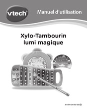 VTech Xylo-Tambourin lumi magique Manuel D'utilisation