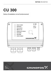 Grundfos CU 300 Notice D'installation Et De Fonctionnement