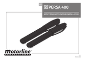 Motorline professional PERSA 400 Notice Pour L'utilisateur/Installateur