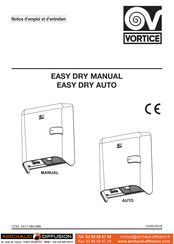 Vortice EASY DRY AUTO Notice D'emploi Et D'entretien