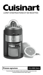 Cuisinart CCJ-900C Serie Livret D'instructions Et De Recettes