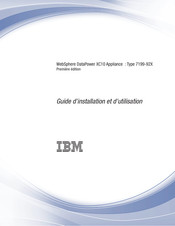 IBM WebSphere DataPower XC10 Guide D'installation Et D'utilisation