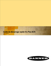 Banner iVu Plus BCR Guide De Démarrage Rapide