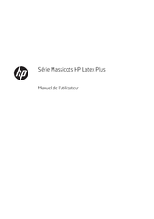 HP Massicots HP Latex Plus Serie Manuel De L'utilisateur