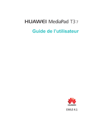 Huawei MediaPad T3 7 Guide De L'utilisateur