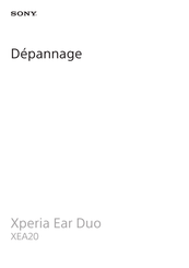 Sony Xperia Ear Duo Guide De Dépannage