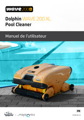 Maytronics Dolphin WAVE 200 XL Manuel De L'utilisateur