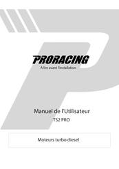 ProRacing TS2 PRO Manuel De L'utilisateur