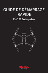 Autel Robotics EVO II Enterprise Guide De Démarrage Rapide