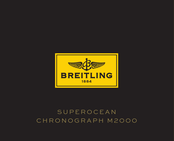 Breitling SUPEROCEAN CHRONOGRAPH M2000 Mode D'emploi