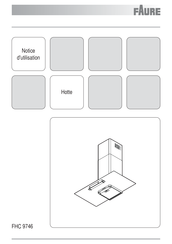 FAURE FHC 9746 Notice D'utilisation