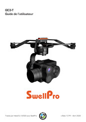 SWELLPRO HELSEL GC3-T Guide De L'utilisateur