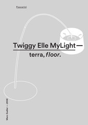 FOSCARINI Twiggy Elle MyLight Manuel D'instructions