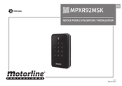 Motorline professional MPXR92MSK Notice Pour L'utilisateur/Installateur